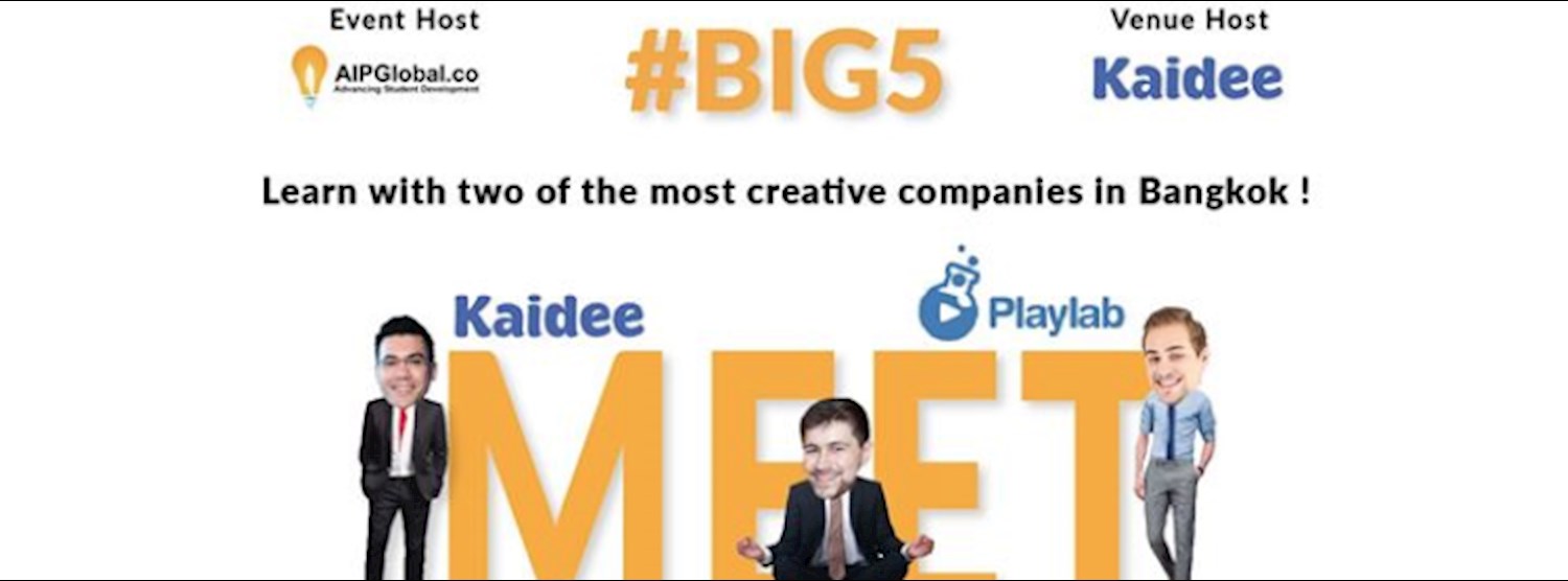 BIG5: Meet Kaidee & Playlab Zipevent