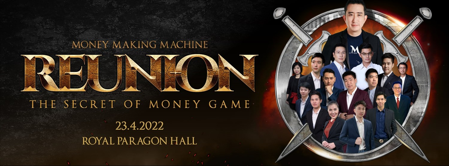 Money Making Machine Reunion the secret of money game Zipevent