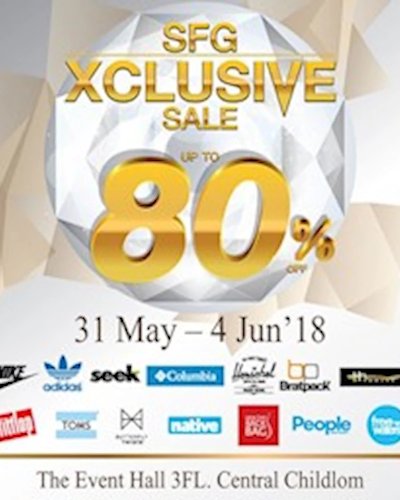 SFG Xclusive Sale @Central Chidlom Zipevent