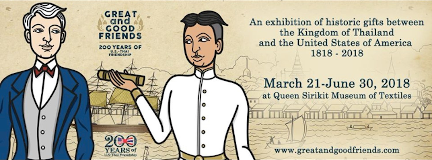 นิทรรศการ Great and Good Friends 200 ปีมิตรภาพไทย-สหรัฐ (March) Zipevent