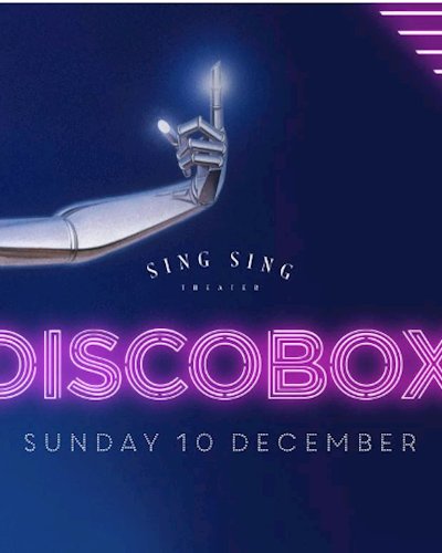 Sing Sing presents Discobox - Sunday 10th December Zipevent