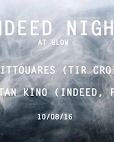 Indeed Night at Glow Zipevent