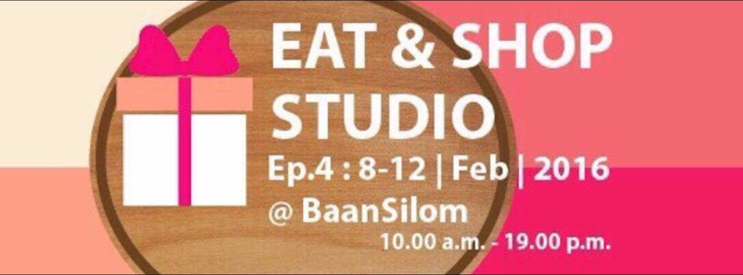 Eat&Shop Market @Baan Silom  Zipevent