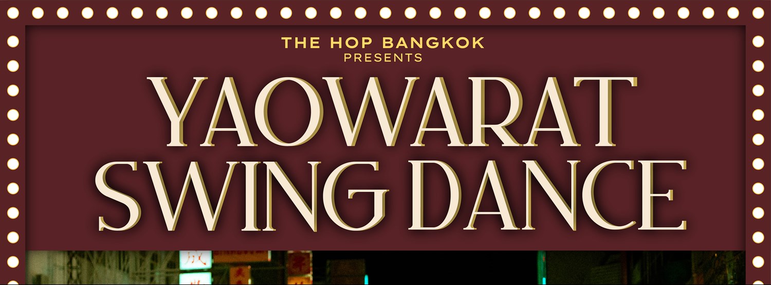 Yaowarat Swing Dance Zipevent