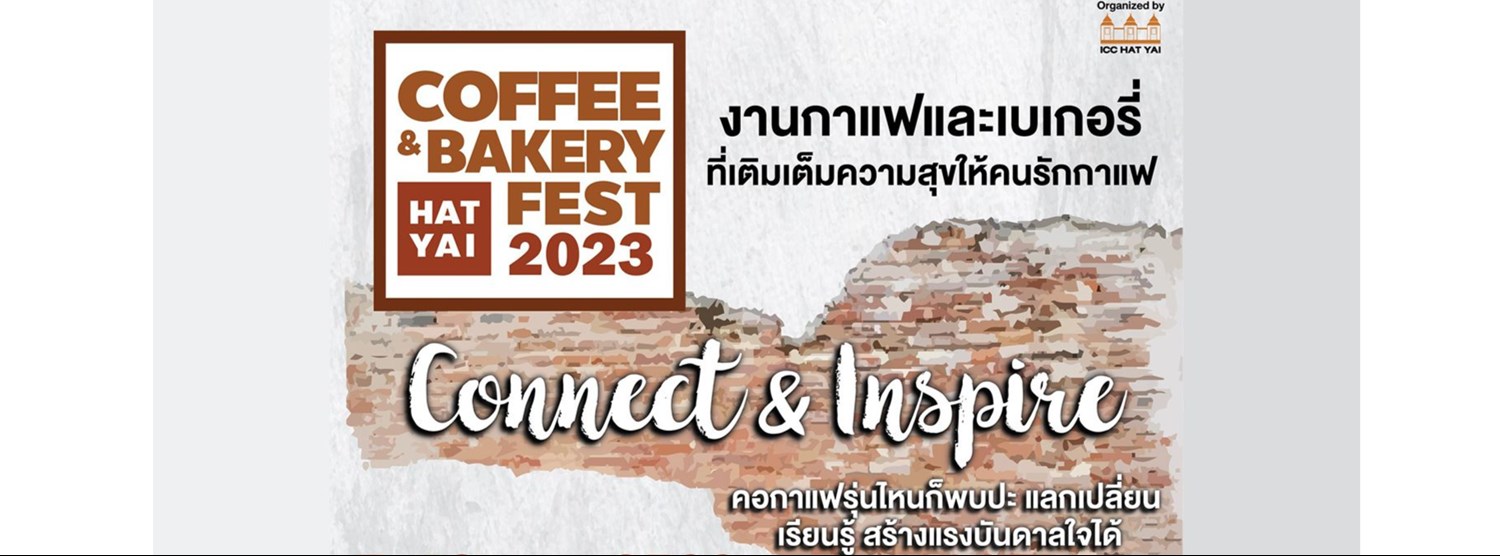 Coffee & Bakery Fest Hat Yai 2023 Zipevent
