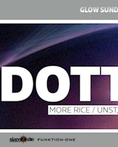 GLOW SunDaze w/ DOTT - Free Entry Before Midnight Zipevent