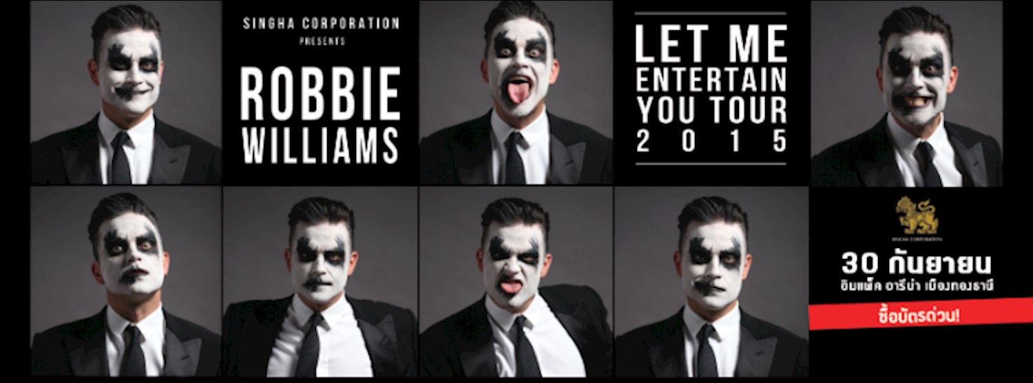 (Canceled) Robbie Williams in Bangkok Zipevent