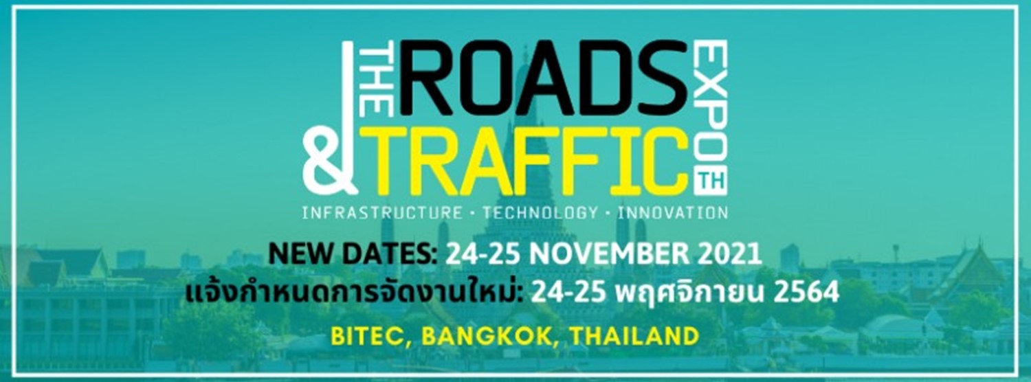 The Roads & Traffic Expo Thailand 2021 Zipevent