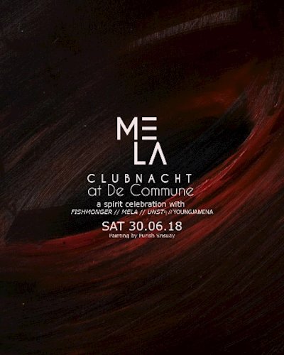 MELA Clubnacht at De Commune Zipevent